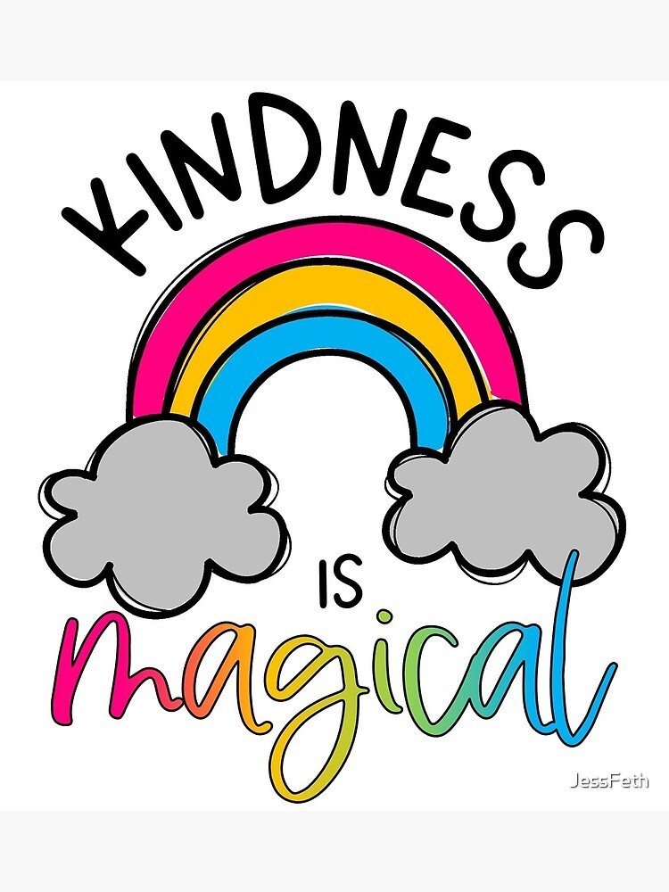 kindness is magical rainbow