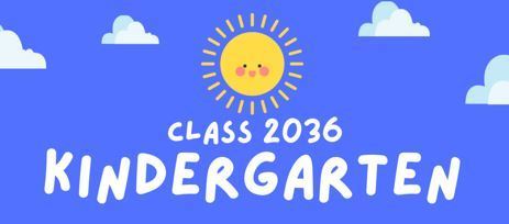 Class of 2036 Kindergarten